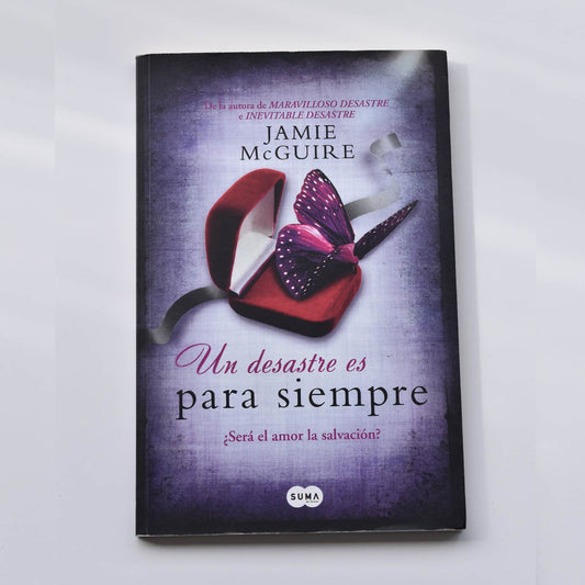 Un desastre es para siempre (saga beautiful disaster)